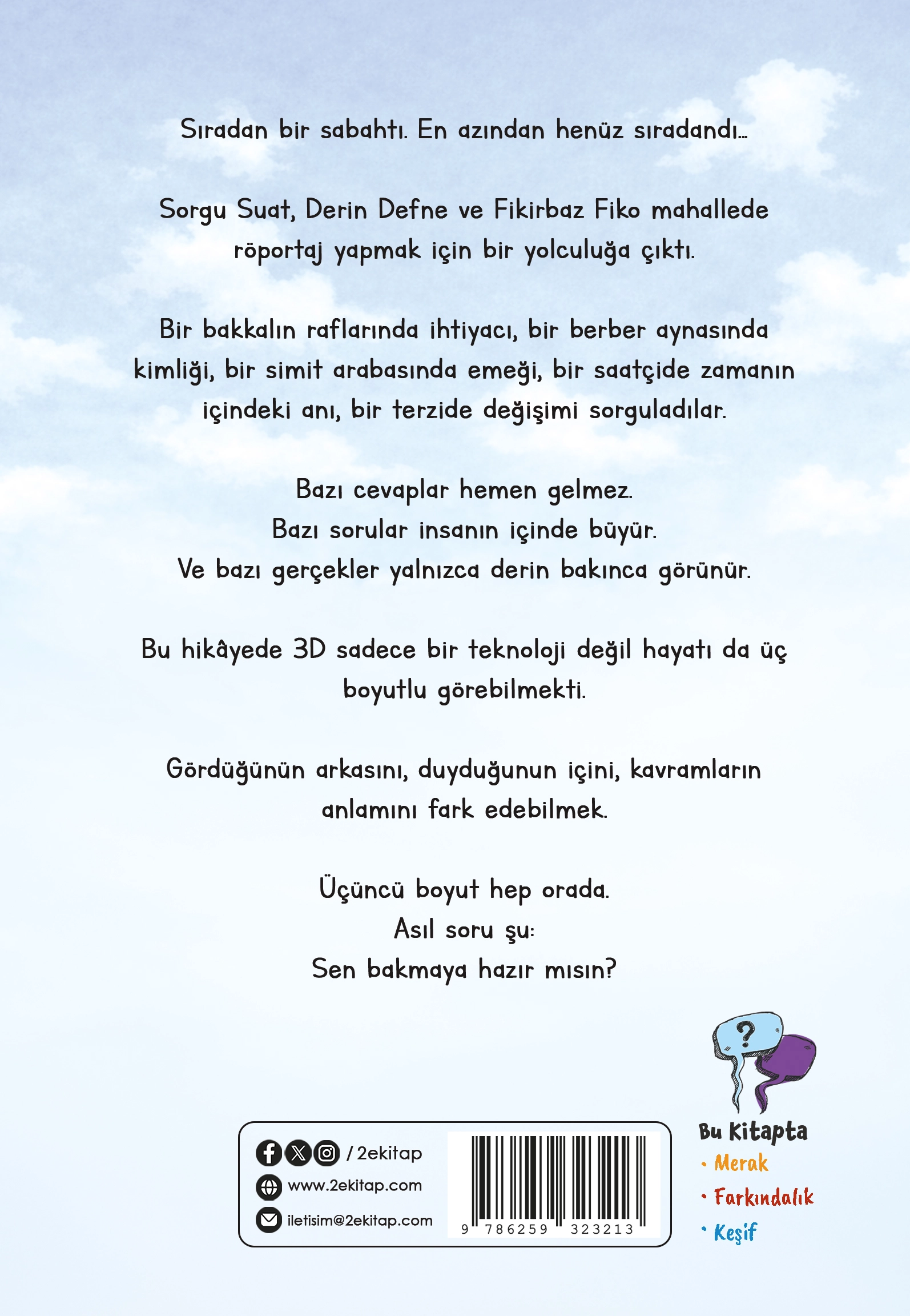 BU ÜÇLÜ ÇOK GÜÇLÜ/ 3D RÖPORTAJLARI
