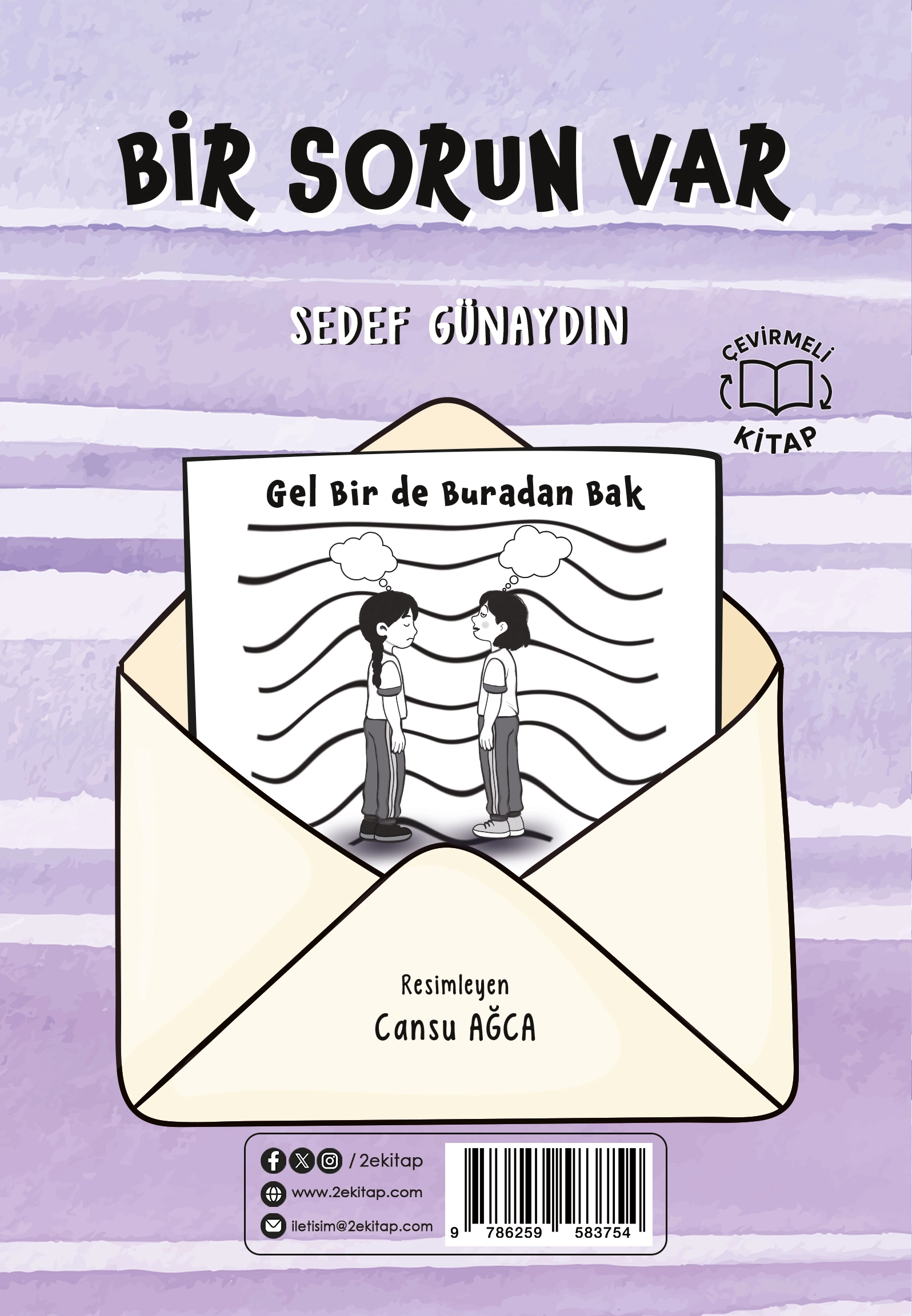 BİR SORUN VAR Nasıl Yani? / Gel Bir de Buradan Bak