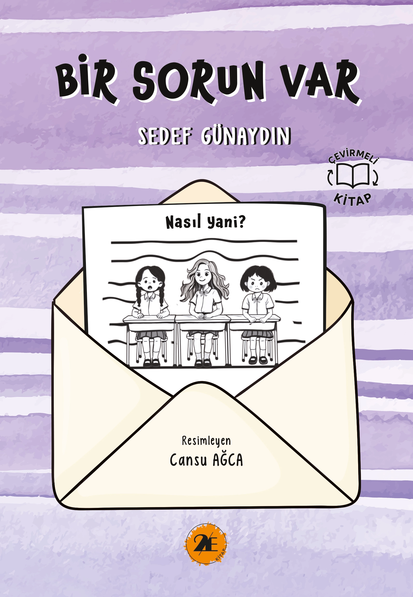 BİR SORUN VAR Nasıl Yani? / Gel Bir de Buradan Bak