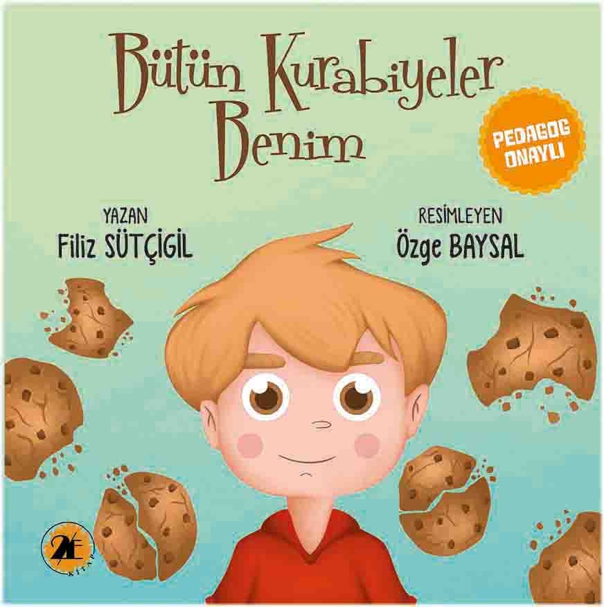 Bütün Kurabiyeler Benim-Filiz SÜTÇİGİL