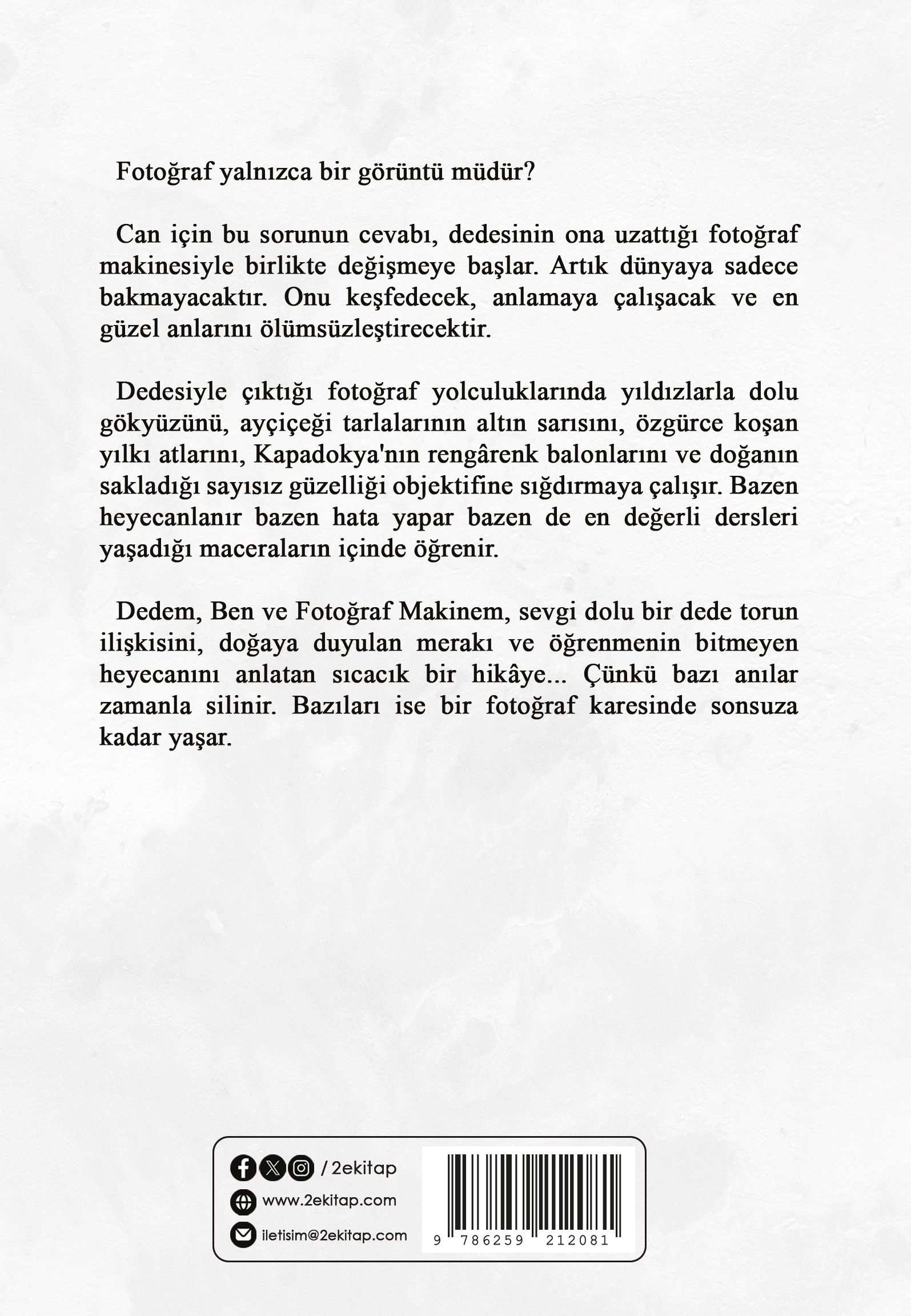 Dedem Ben ve Fotoğraf Makinem