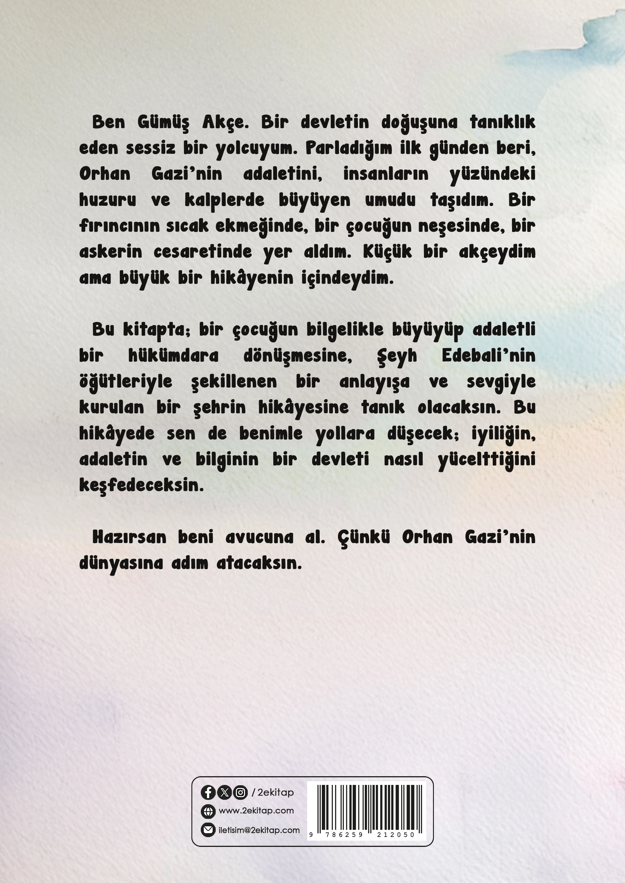 Gümüş Akçenin Dilinden Orhan Gazi