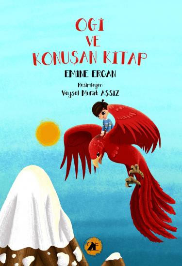 Ogi ve Konuşan Kitap-Emine ERCAN